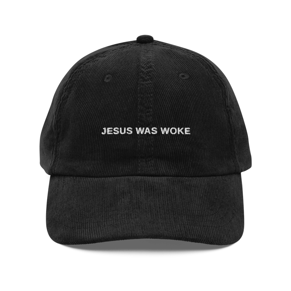 jesus was woke — Vintage Corduroy Cap in black